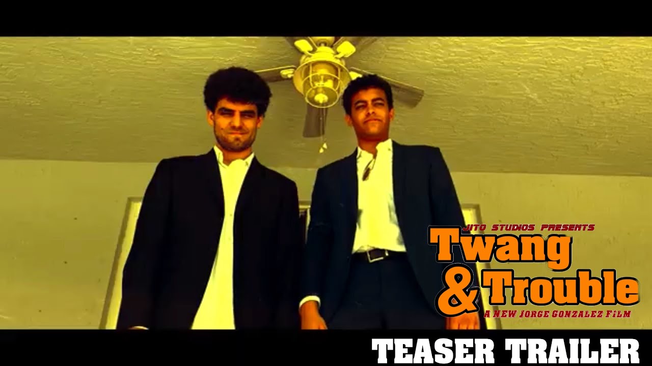 Twang & Trouble Trailer