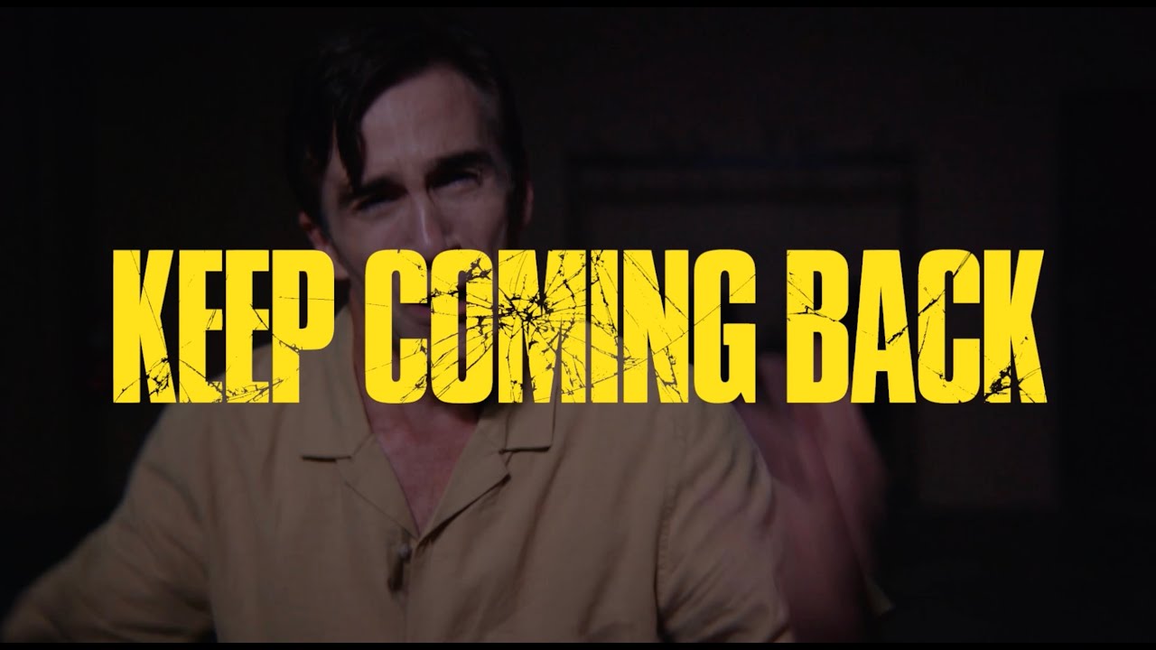 Keep Coming Back Trailer