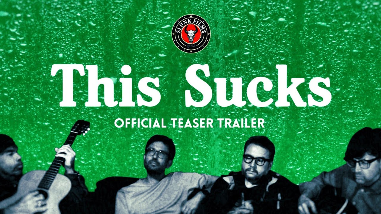 This Sucks Trailer