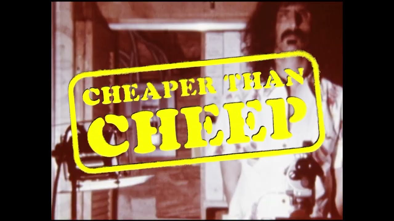 Frank Zappa: Cheaper Than Cheep Trailer