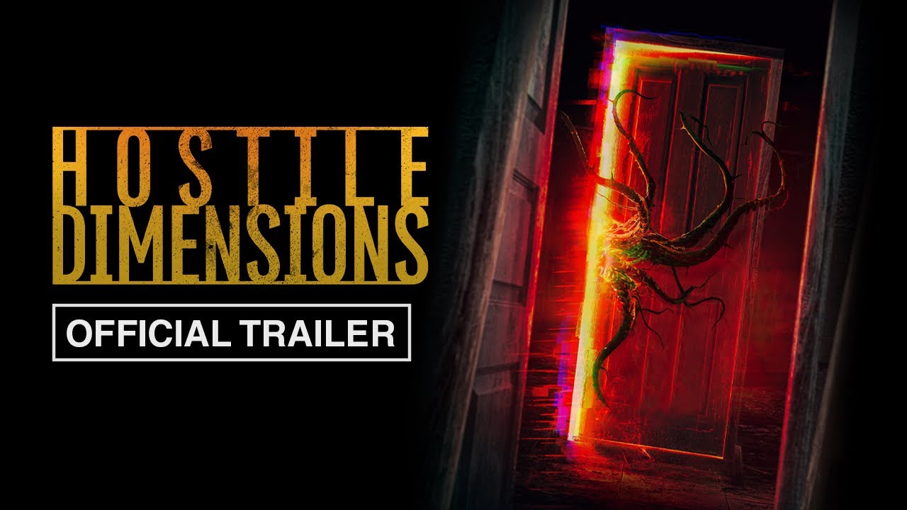 Hostile Dimensions Trailer