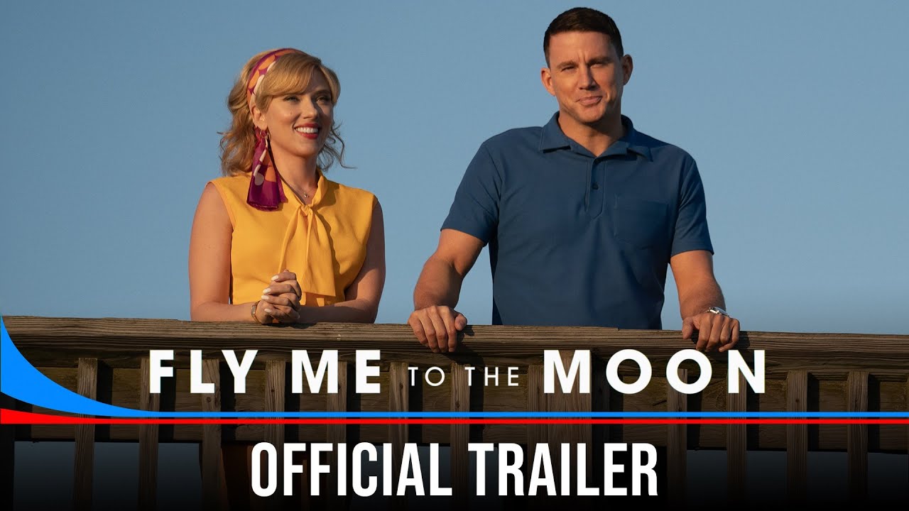 Fly Me to the Moon Trailer
