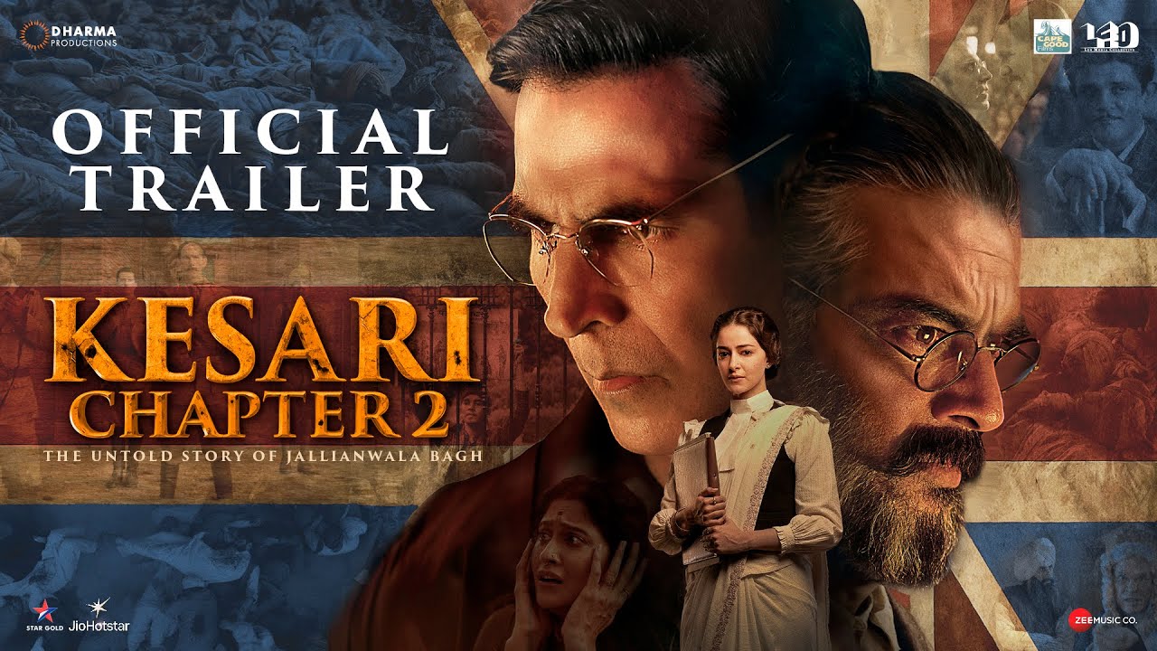 Kesari Chapter 2: The Untold Story of Jallianwala Bagh Trailer