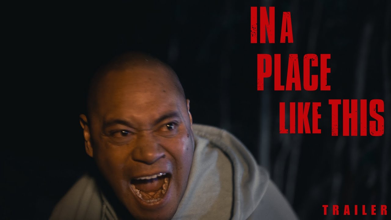 In A Place Like This Trailer